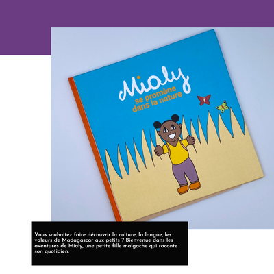 Mialy, c'est l'enfant qui ne se retrouve pas dans 